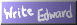 Write Edward